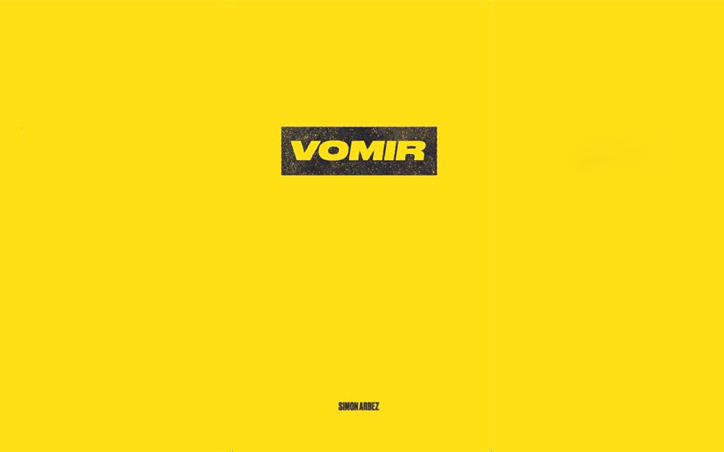 Couverture du livre "Vomir" écrit par Simon Arbez aux éditions Le Sabot.