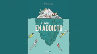 KEPS - Plongée en addicto - Pauline Aubry - Edition Steinkis