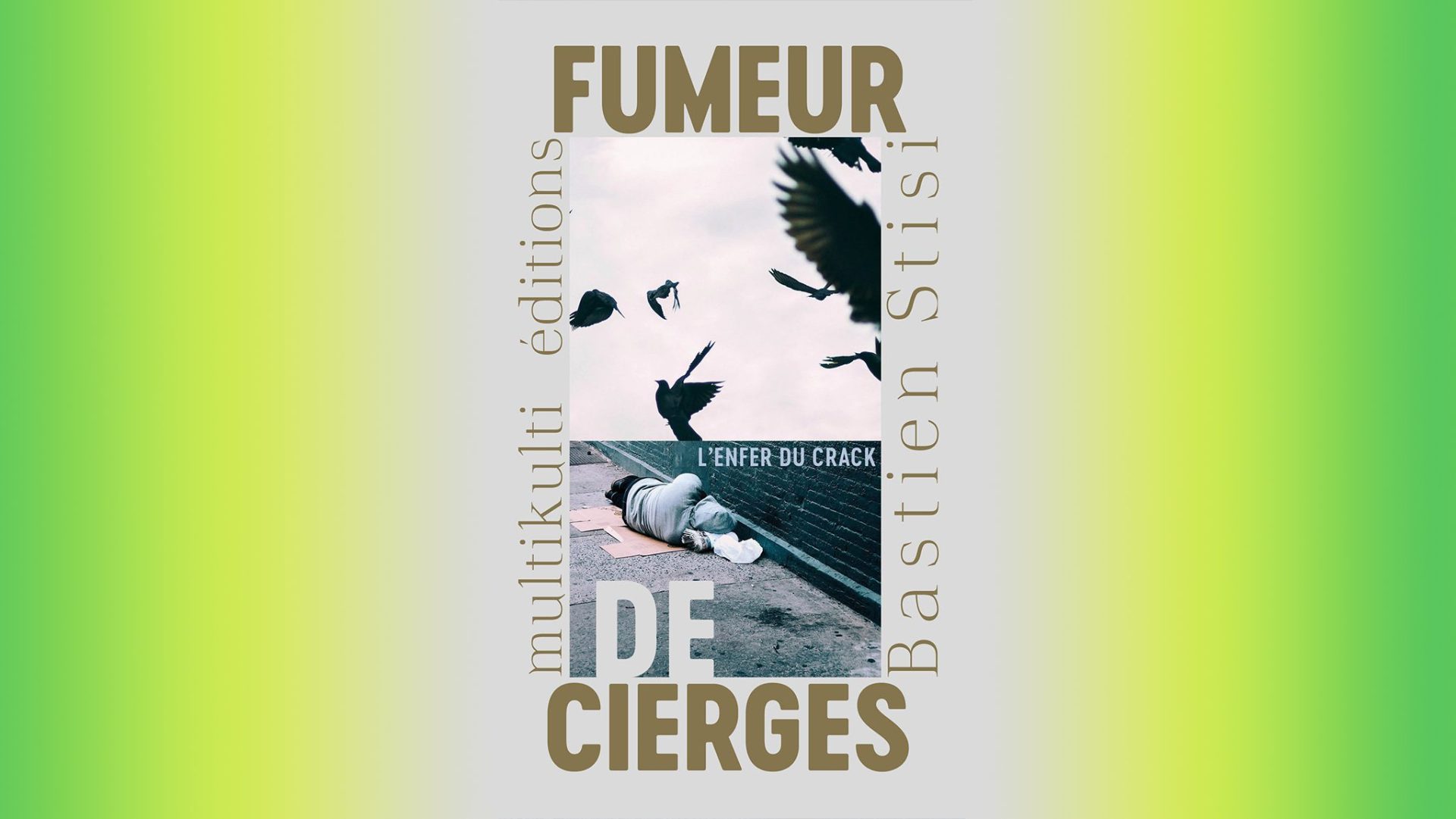 KPES-Fumeur-de-cierges-Bastien-Stisi-MULTIKULTI